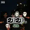 Makkalz - 2020 (feat. GMK & WTTSG) - Single